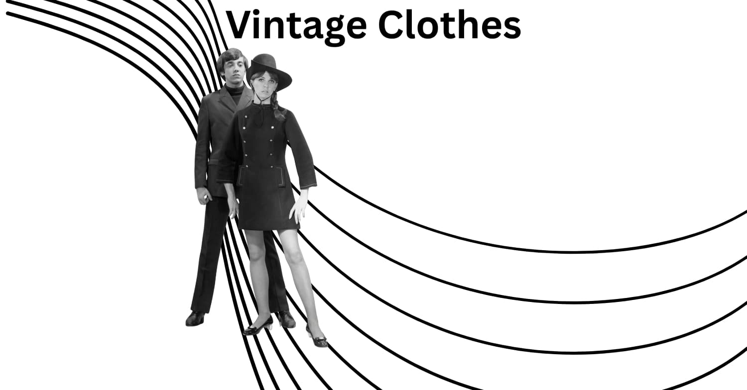 A black and white promotional graphic with the text 'Vintage Clothes' at the top and two people modeling vintage outfits, one in a long coat and hat and one in a dark suit, set against a white background with curved black line art.