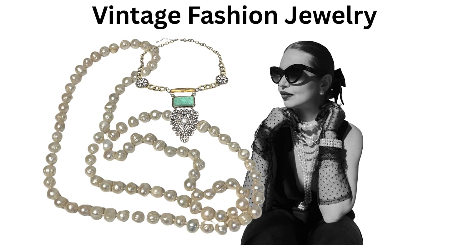 Jewelry featuring one long strand of cream pearls and a rhinestone pendant necklace. A black-and-white photo of a woman wearing sunglasses and a scarf is shown on the right, under the text 'Vintage Fashion Jewelry'.